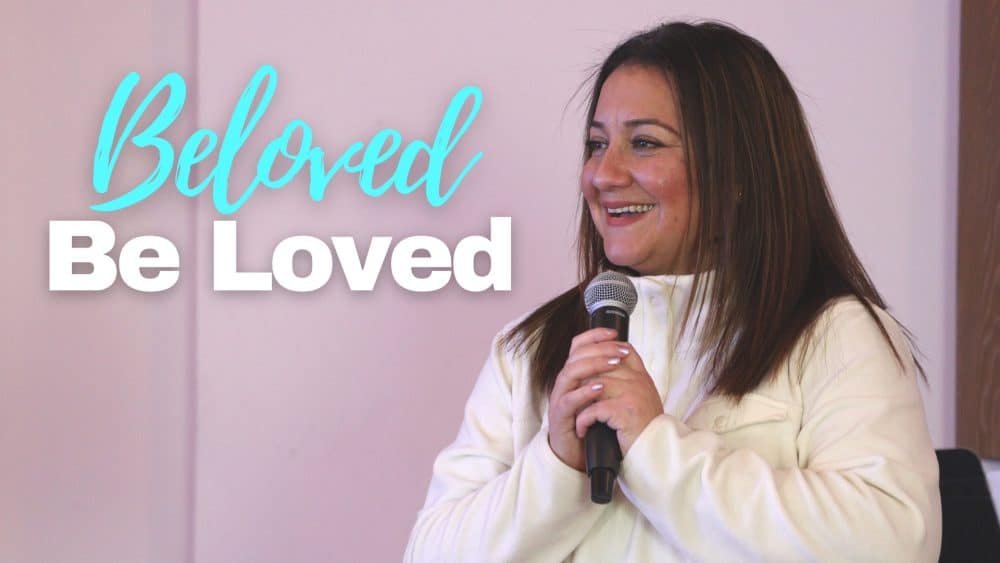 Beloved, Be Loved Image