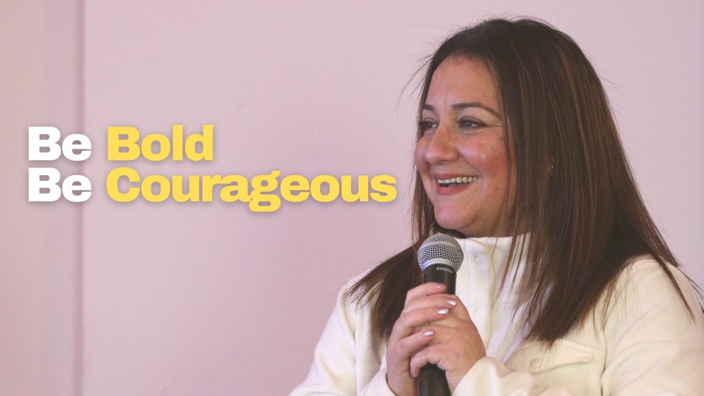 Be Bold Be Courageous Image