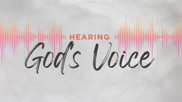 Hearing God's Voice