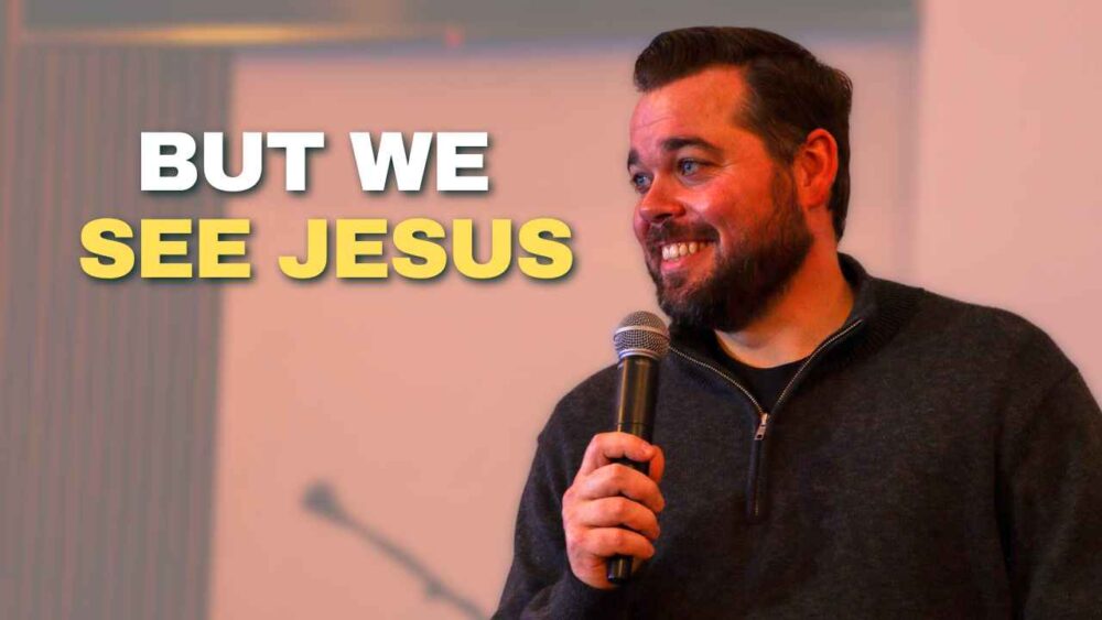 But We See Jesus Image