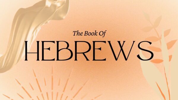 The Book Of Hebrews