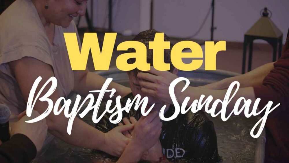 Water Baptism Sunday Image