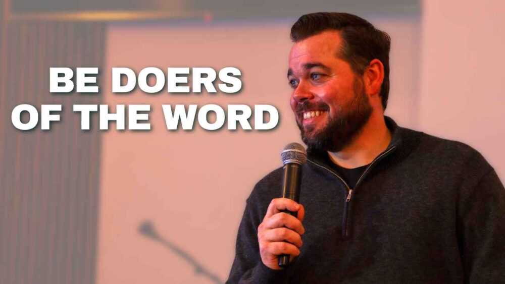 Be Doers Of The Word Image