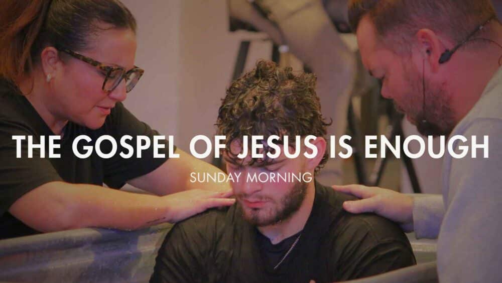 The Gospel of Jesus is Enough Image