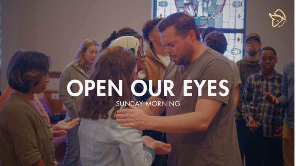 Open Our Eyes Image