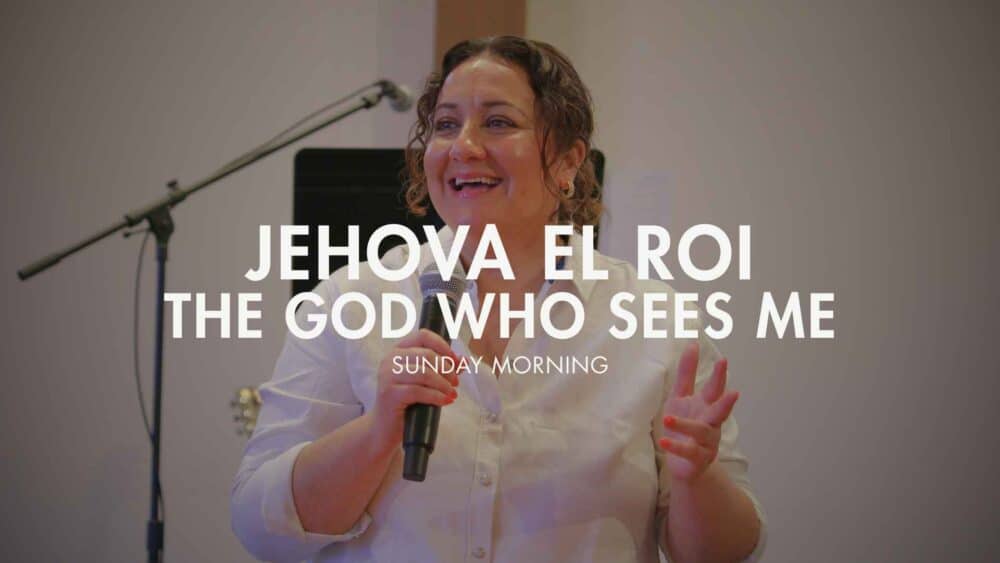 Jehova El Roi- The God who sees Me Image
